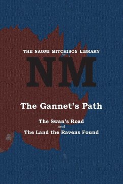 The Gannet's Path - Mitchison, Naomi