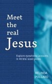Meet the Real Jesus