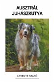 Ausztrál juhászkutya Ausztrál juhászkutya