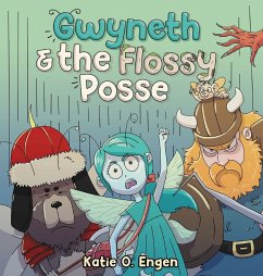 Gwyneth & the Flossy Posse - Engen, Katie O'Brien