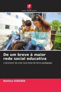 De um breve à maior rede social educativa - Kibawa, Nathan