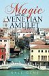 Magic and the Venetian Amulet (eBook,... - Bild 1