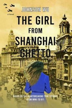 Cover THE GIRL FROM SHANGHAI GHETTO (eBook, ePUB)