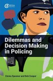 Dilemmas and Decision Making in Policing (eBook, ePUB)