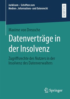 Datenverträge in der Insolvenz (eBook, PDF) - von Dreusche, Maxime