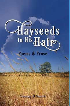 Hayseeds in his Hair - Smith, George Beale