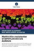 Methicillin-resistenter STAPHYLOCOCCUS AUREUS