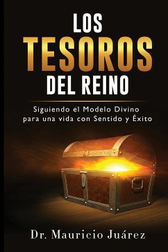 Los Tesoros Del Reino - Juarez, Humberto