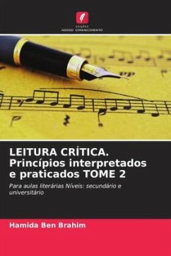 LEITURA CRÍTICA. Princípios interpretados e praticados TOME 2 - Ben Brahim, Hamida