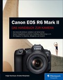 Canon EOS R6 Mark II (eBook, ePUB)