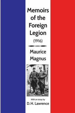 Memoirs of the Foreign Legion - Magnus, Maurice