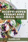 Ri¿etti Super Vegani 2023 g¿all-Bidu