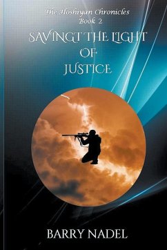Saving the Light of Justice - Nadel, Barry