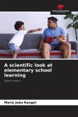 A scientific look at elementary school learning