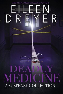 Deadly Medicine (eBook, ePUB) - Dreyer, Eileen