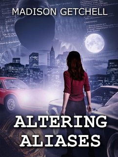 Altering Aliases (Pursuing Pretenses, #2) (eBook, ePUB) - Getchell, Madison