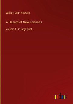 A Hazard of New Fortunes - Howells, William Dean