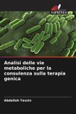 Analisi delle vie metaboliche per la consulenza sulla terapia genica