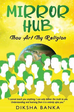 Mirror Hub - Thou Art Thy Religion - Banka, Diksha