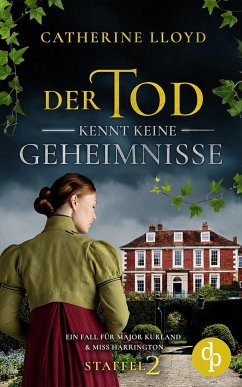 Der Tod kennt keine Geheimnisse - Lloyd, Catherine