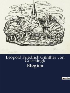 Elegien - Goeckingk, Leopold Friedrich Günther von