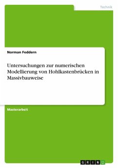 Cover Untersuchungen zur numerischen Modellierung von Hohlkastenbrücken in Massivbauweise
