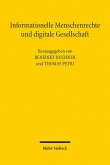 Informationelle Menschenrechte und digitale Gesellschaft (eBook, PDF)