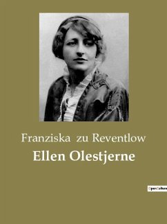 Ellen Olestjerne - Zu Reventlow, Franziska