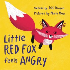 Little Red Fox Feels Angry - Dragon, Didi