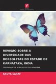 REVISÃO SOBRE A DIVERSIDADE DAS BORBOLETAS DO ESTADO DE KARNATAKA, INDIA