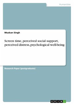 Screen time, perceived social support, perceived distress, psychological well-being