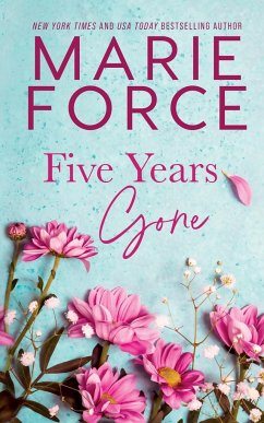 Five Years Gone - Force, Marie