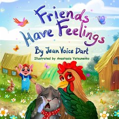 Friends Have Feelings - Voice Dart, Jean