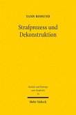 Strafprozess und Dekonstruktion (eBook, PDF)