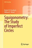 Squigonometry: The Study of Imperfect Circles (eBook, PDF)