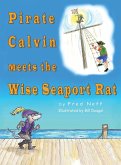 Pirate Calvin meets the Wise Seaport Rat