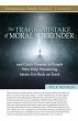 The Tragic Mistake of Moral Surrender... - Bild 1