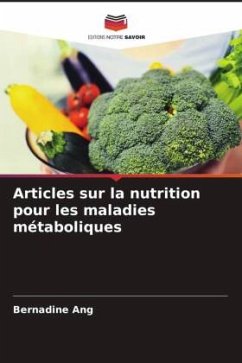 Articles sur la nutrition pour les maladies métaboliques - Ang, Bernadine