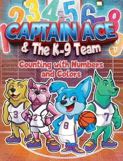Captain Ace & The K-9 Team - Miller, Veno; Miller, Percy
