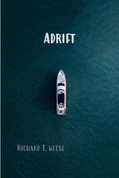 Adrift - Weese, Richard