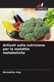 Articoli sulla nutrizione per le malattie metaboliche