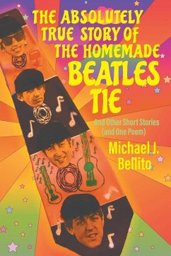 The Absolutely True Story of the Homemade Beatles Tie