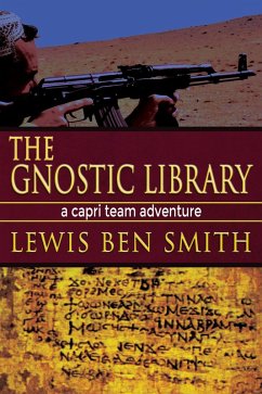 The Gnostic Library (Capri Team, #3) (eBook, ePUB) - Smith, Lewis Ben