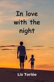 In Love With The Night (eBook, ePUB)