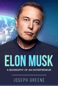 Elon Musk (eBook, ePUB) - Greene, Joseph