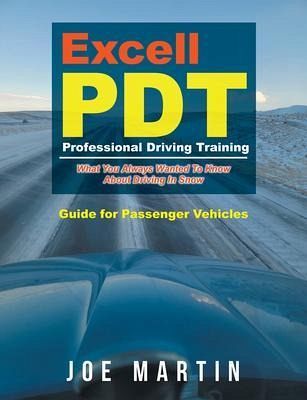 Excell PDT Professional Driving Training (eBook, ePUB)
