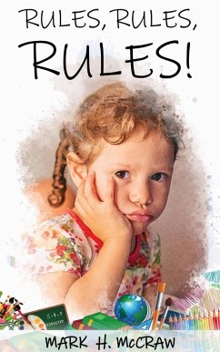 Rules, Rules, Rules ! (eBook, ePUB) - Mccraw, Mark