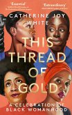 This Thread of Gold (eBook, ePUB)