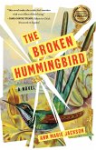 The Broken Hummingbird (eBook, ePUB)