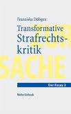 Transformative Strafrechtskritik (eBook, PDF)